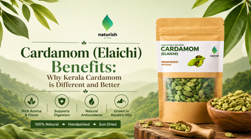 Cardamom (Elaichi) Benefits: Why Kerala Cardamom is Different and Better