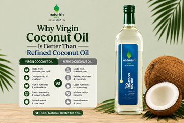 Why Virgin Coconut Oil Is Better Than Refined Coconut Oil