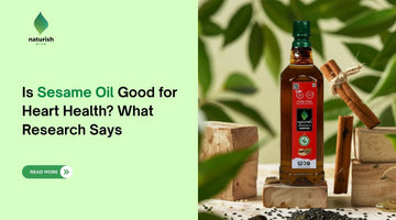 Is Sesame Oil Good for Heart Health? What Research Says