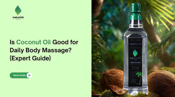 Is Coconut Oil Good for Daily Body Massage? (Expert Guide)